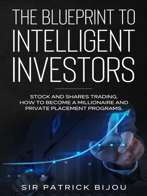 cover image of The Blueprint to Intelligent Investors